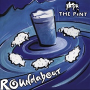 
				The Pint: Roundabout