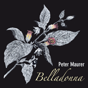 
				Peter Maurer: Belladonna