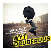 
				Doppelbock: wyt drberuus ...