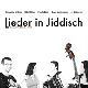Lieder in Jiddisch - In Hartsn brent a Fajer
