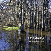 
				Aeschbacher Werner: Atchafalaya