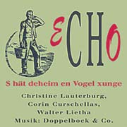 
				eCHo: S ht deheim en Vogel xunge