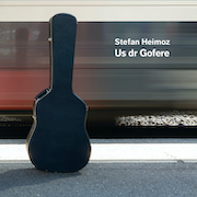
				Stefan Heimoz: Us dr Gofere